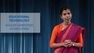 EDUCATIONAL TECHNOLOGY ROLE OF COMPUTER IN EDUCATION