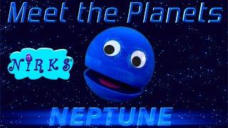 Meet the Planets! Ep. 8 - Planet Neptune / Song about outer space / Astronomy for kids / The Nirks