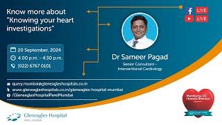 A Deep Dive Into Heart Investigations with Dr Sameer Pagad