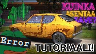 Kuinka Asentaa Modit? || Tutoriaali saven asentamiseen! || My Summer Car