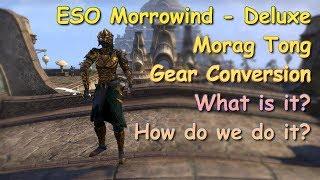 ESO Morrowind Morag Tong Gear Conversion