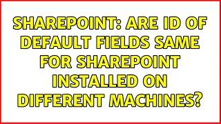 Sharepoint: Are ID of default fields same for SharePoint installed on different machines?