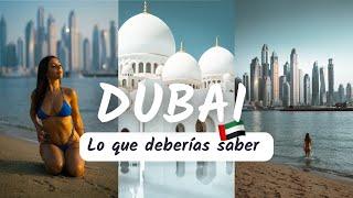 DEBERÍAS SABER ESTO antes de viajar a DUBAI  2025