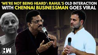 Amidst FM Sitharaman’s GST Row, Rahul Gandhi’s Old Interaction With Chennai Businessman Goes Viral