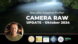 Neuerungen in Adobe Camera RAW: Generative KI und Adaptive Profile im Einsatz!