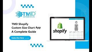 TMD Shopify Custom Size Chart - A Complete Tutorial