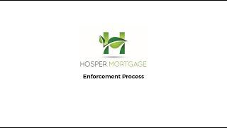 What is our Mortgage Enforcement Process?