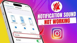 Instagram Notification Sounds Not Working | No Notification Sound on Instagram