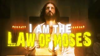 “I AM THE LAW OF MOSES!” | Christian Edit