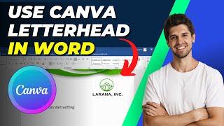 How To Use Canva Letterhead in Word | Step-by-Step Guide