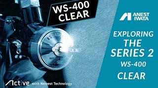 EXPLORING THE WS-400 SERIES 2 CLEAR - ANEST IWATA WS-400 CLEARCOAT