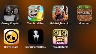 TEMPLERUN2,SLENDRINA THE CELLAR,BRAWL STARS,MINECRAFT,HELLO NEIGHBOR,TOM GOLD RUN,GRANNY CHAPTER TWO