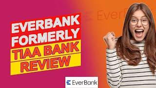 EverBank Review - Must Watch Before You Sign Up! (Pros & Cons Of EverBank)