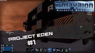 Project Eden Empyrion Galactic Survival | #01