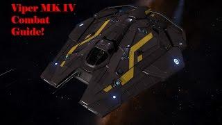 Elite Dangerous Viper MK IV Combat Guide