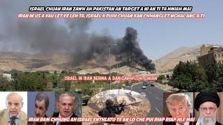 Israel in Iran zawhah Pakistan kan target an ti ta, Israel spy an che turu, Iran in US a vau let