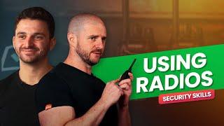 How To Talk On A Radio | Mastering Radio Communication in Security | Security Skills