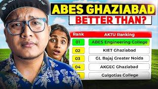 ABES Ghaziabad vs KIET, GL Bajaj  | Ranking, Placements, & Reality Check! | ABES Ghaziabad Review