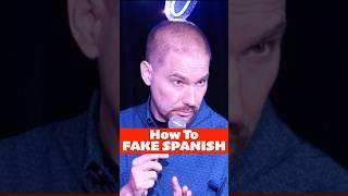 How To FAKE SPANISH