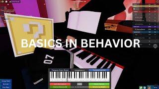 Basics in behavior - Roblox piano cover [SHEETS]