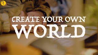 Create Your Own World