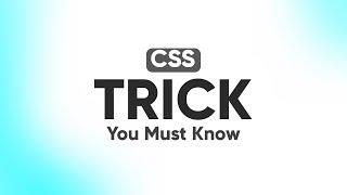 CSS Tricks That Will Save You Hours of Time #shorts