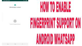 Enable Fingerprint Lock Support on Android WhatsApp | #OdTechInfo