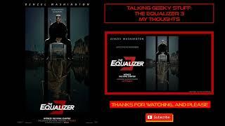 Talking Geeky Stuff: The Equalizer 3 - My Thoughts