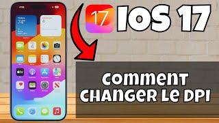 Comment changer le DPI iOS 17 || Paramètres DPI