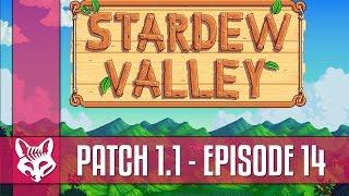 Stardew Valley *Patch 1.1* Ep 14 | Summer is Here! | Let's Play Stardew Valley