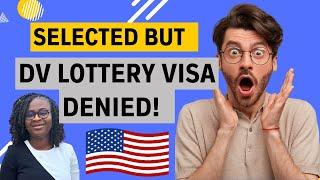 UNEXPECTED REASON WHY THIS FAMILY WAS DENIED DV LOTTERY VISA