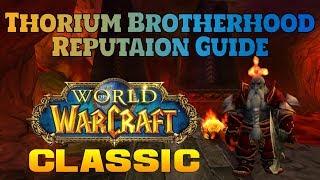 Classic WoW: Exalted Thorium Brotherhood Reputation Guide