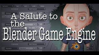 A Salute to the Blender Game Engine