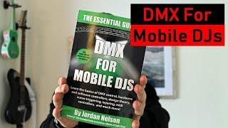 DMX For Mobile DJs - Book Overview | Fayze Reviews