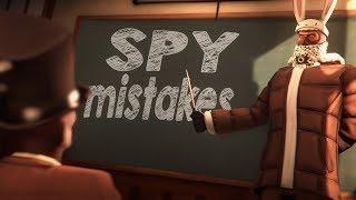 TF2 - 10 Spy mistakes You should never make!