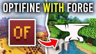 How To Install OptiFine With Forge - Full Guide