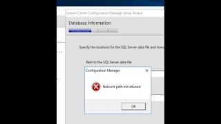 Solution to SCCM 1802 Setup "Network path not allowed" error when mapping SQL DB folders remotely