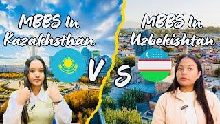 MBBS in Kazakhstan vs Uzbekistan: Which is Better for You in 2025?