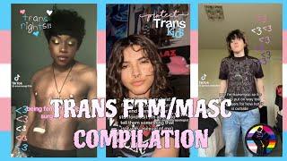 TRANS FTM/MASC |COMPILATION| (*^▽^)/