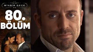 Binbir Gece - 80. Bölüm