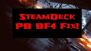 Battlefield 4 Steam Deck™ PunkBuster Issue Solved!