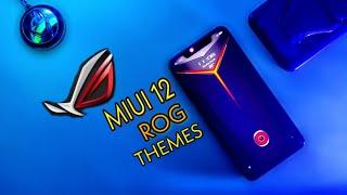 MIUI 12 ROG THEMES FOR ANY XIAOMI DEVICE | TOP 2 THEME