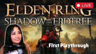  Elden Ring Shadow of the Erdtree DLC First Playthrough | Day 3