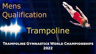 Men's Trampoline Qualifications - Trampoline World Championship 2022,Sofia