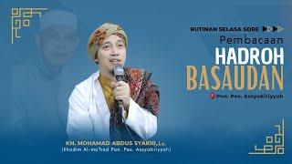 Live Streaming Pembacaan (Hadroh Basaudan), Pon.Pes. As syakiriyyah.