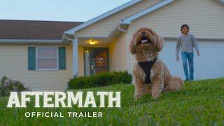 Aftermath | Official Trailer (2025)