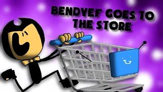 Bendyef Goes To The Store