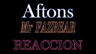 Aftons react to Mr Fazbear