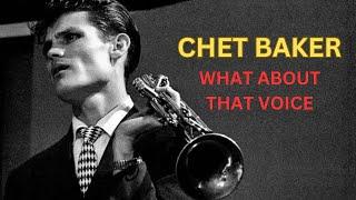 Why did Chet Baker's singing cause such a stir?