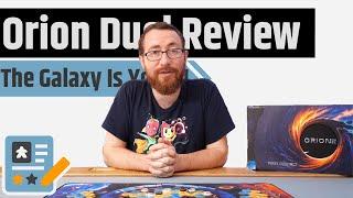 Orion Duel Review - Abstractedly Expanding Your Galaxy's Control